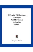 Il Parsifal E Il Barbiere Di Siviglia