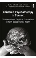 Christian Psychotherapy in Context