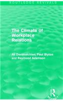 Climate of Workplace Relations (Routledge Revivals)