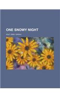 One Snowy Night