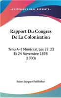 Rapport Du Congres de La Colonisation