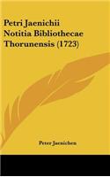 Petri Jaenichii Notitia Bibliothecae Thorunensis (1723)