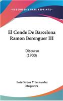 El Conde de Barcelona Ramon Berenguer III