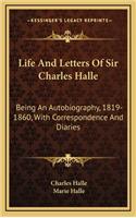 Life and Letters of Sir Charles Halle