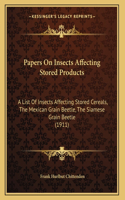 Papers On Insects Affecting Stored Products