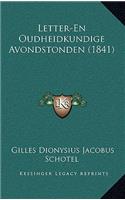 Letter-En Oudheidkundige Avondstonden (1841)