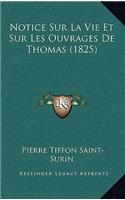 Notice Sur La Vie Et Sur Les Ouvrages de Thomas (1825)