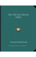 Die Dictio Dotis (1891)