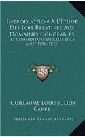 Introduction A L'Etude Des Lois Relatives Aux Domaines Congeables