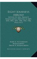 Eight Journeys Abroad