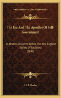 The Era And The Apostles Of Self-Government