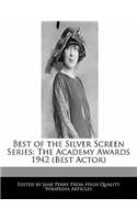 Best of the Silver Screen Series: The Academy Awards 1942 (Best Actor)