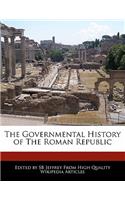 The Governmental History of the Roman Republic