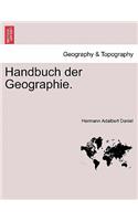 Handbuch der Geographie. ERSTER THEIL