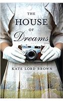 The House of Dreams: A Novel