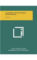 History Of Pottstown, Pennsylvania