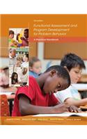 Functional Assessment and Program Development for Problem Behavior: A Practical Handbook