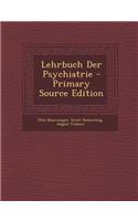 Lehrbuch Der Psychiatrie