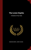 The Lower Depths