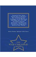 Journal of Gen. Rufus Putnam Kept in Northern New York During Four Campaigns of the Old French and Indian War 1757-1760