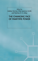 Changing Face of Maritime Power