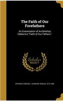Faith of Our Forefathers