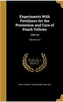 Experiments With Fertilizers for the Prevention and Cure of Peach Yellows