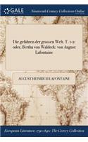 Die Gefahren Der Grossen Welt. T. 1-2