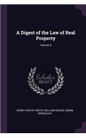 Digest of the Law of Real Property; Volume 3