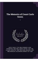 Memoirs of Count Carlo Gozzi;