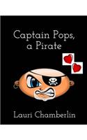 Captain Pops, a Pirate