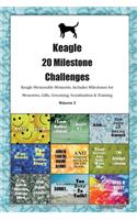 Keagle (Beaglier) 20 Milestone Challenges Keagle Memorable Moments.Includes Milestones for Memories, Gifts, Grooming, Socialization & Training Volume 2