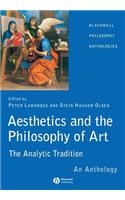 Aesthetics and the Philosophy of Art: The Analytic Tradition: An Anthology