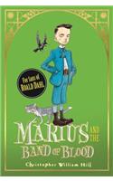 Tales from Schwartzgarten: 4: Marius and the Band of Blood