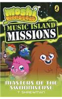 Moshi Monsters: Music Island Missions 3: Masters of the Swooniverse: (Moshi Monsters)