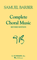 Samuel Barber Complete Choral Music