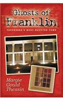 Ghosts Of Franklin