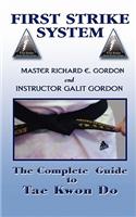 Complete Guide to Tae Kwon Do