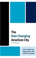 Ever-Changing American City