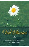 Veil Stories: Learning to Listen to My Heart(English)