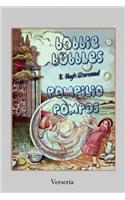 Pompilio Pompas - Bobbie Bubbles