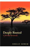 Deeply Rooted