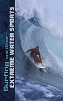 Surfing and Other Extreme Water Sports