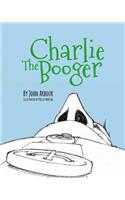 Charlie The Booger