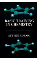 Basic Training in Chemistry