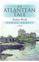 An Atlantean Tale