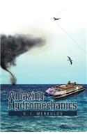 Amazing Hydromechanics