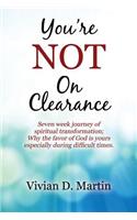 You're NOT On Clearance