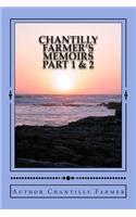 Chantilly Farmer's Memoirs Part 1 & 2