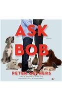 Ask Bob Lib/E: Library Edition